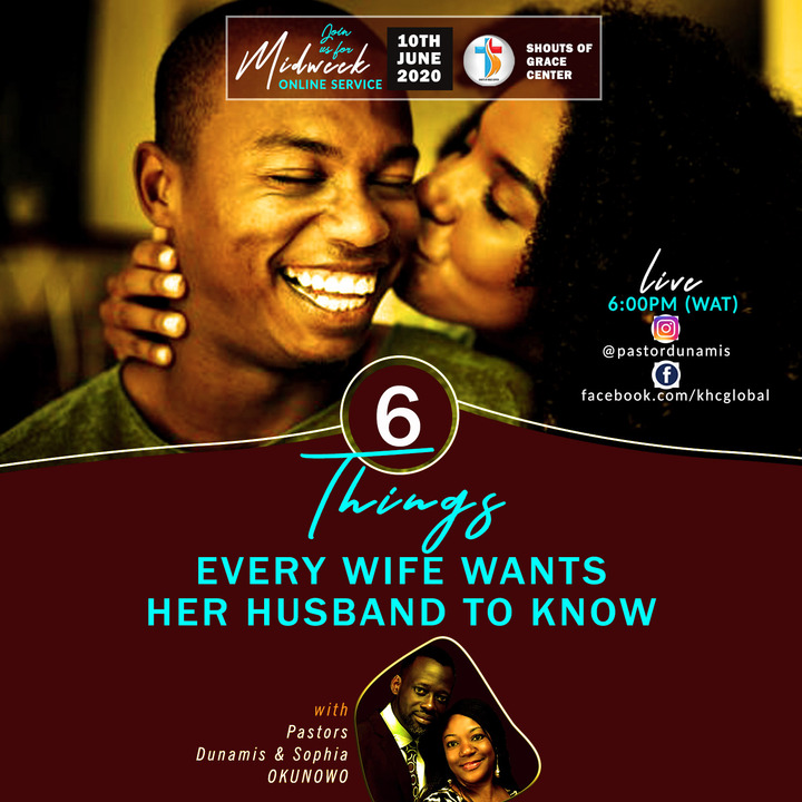 Six Things Every Wife Wants Her Husband To Know - Part Two