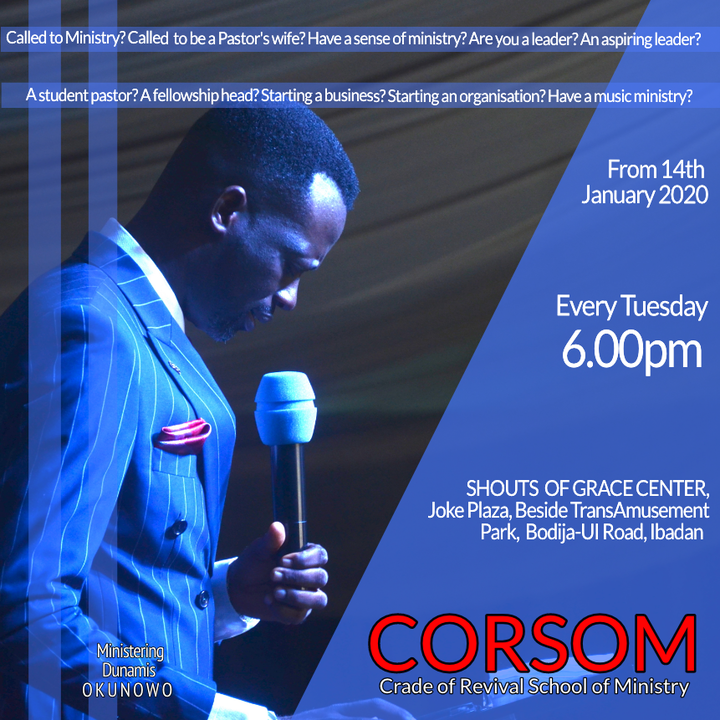 Every Tuesday - CORSOM - Cradle of Revival School of Ministry